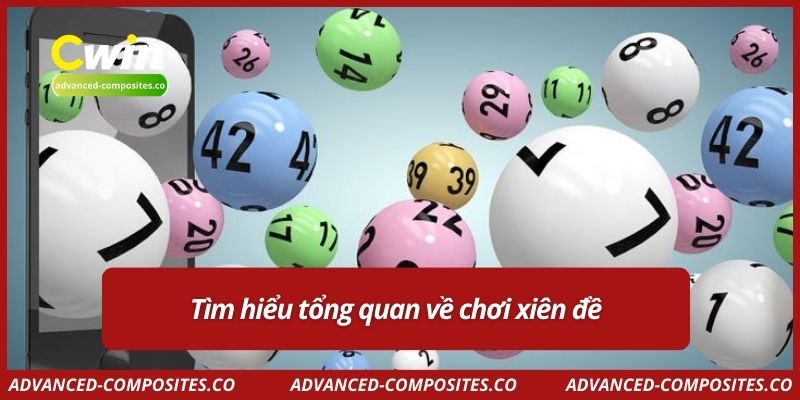 Tìm hiểu tổng quan về chơi xiên đề