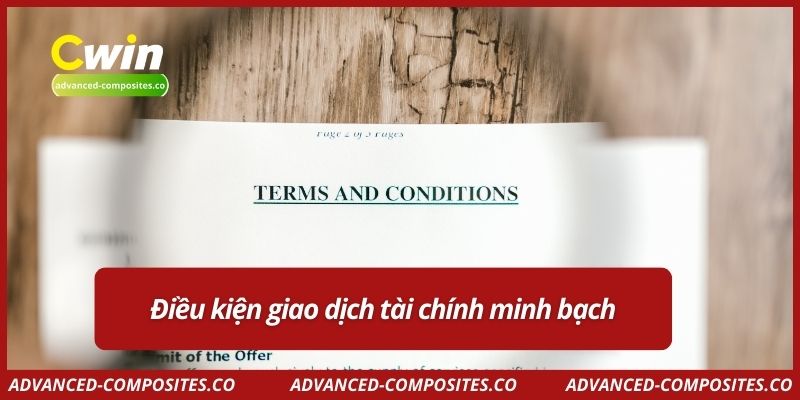 Điều kiện giao dịch tài chính minh bạch