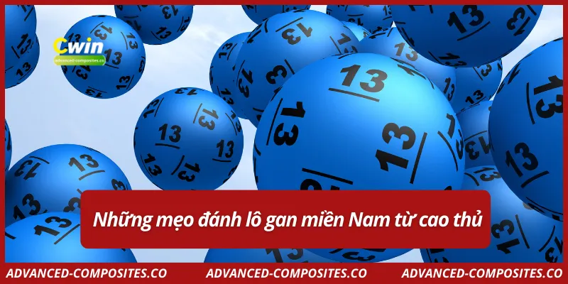 Những mẹo đánh lô gan miền Nam từ cao thủ